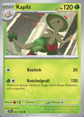 Kapilz_007-162_TEF-DE_Gewalten-der-Zeit_Temporal-Forces_Pokémon-Karte_Deutsch_TCG
