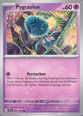 Pygraulon_073-162_TEF-DE_Gewalten-der-Zeit_Temporal-Forces_Pokémon-Karte_Deutsch_TCG