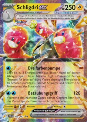 Schlidgri-ex_060-162_TEF-DE_Gewalten-der-Zeit_Temporal-Forces_Terakristall-Pokémon-Karte_Deutsch_TCG