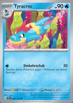 Tyracroc_040-162_TEF-DE_Gewalten-der-Zeit_Temporal-Forces_Pokémon-Karte_Deutsch_TCG